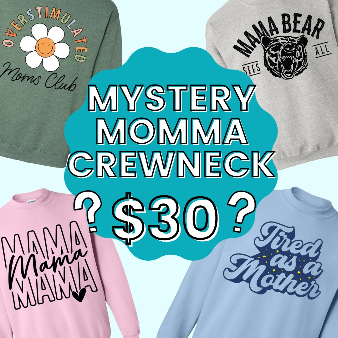 Mystery Momma Crewneck Sweatshirt