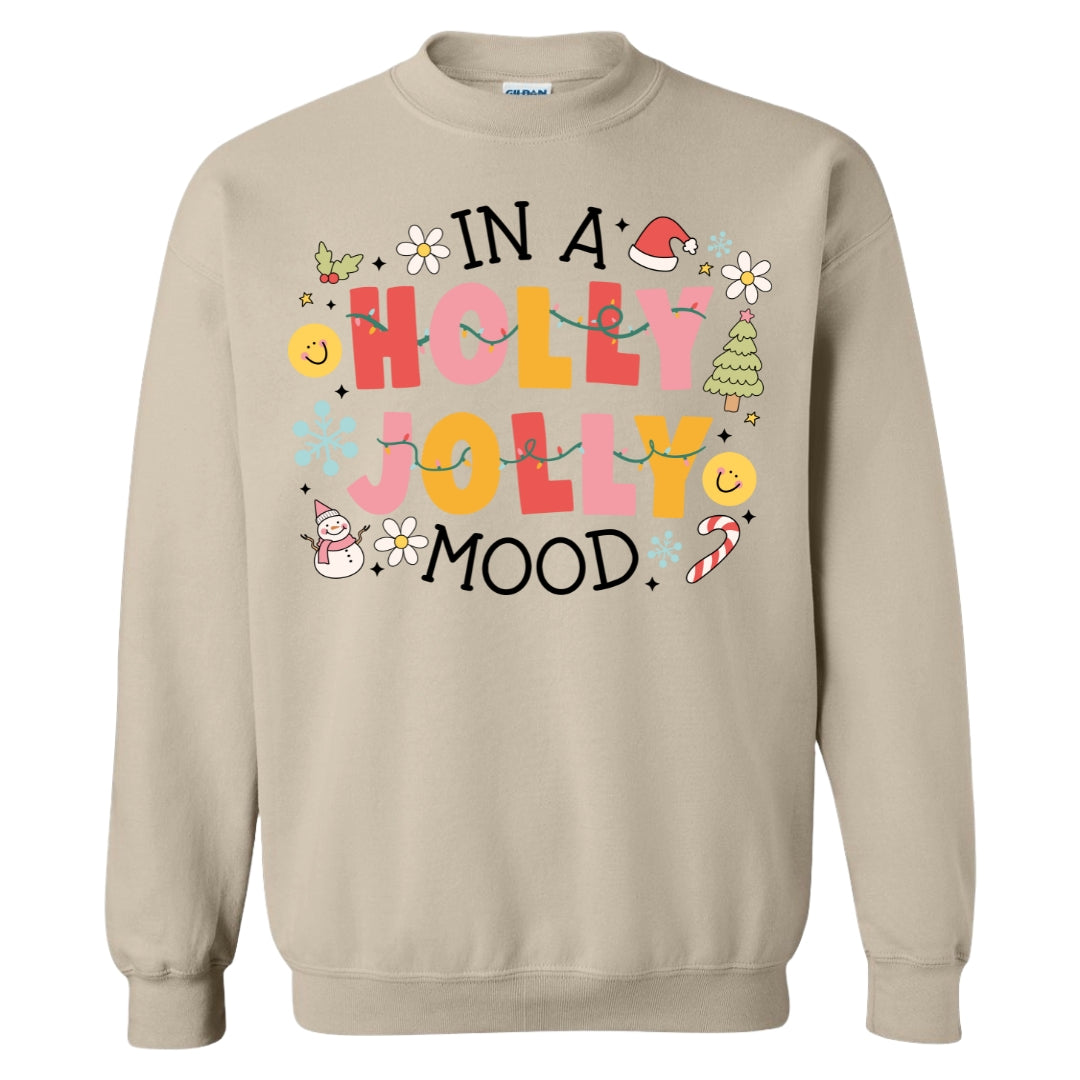 In A Holly Jolly Mood Holiday Crewneck Sweatshirt