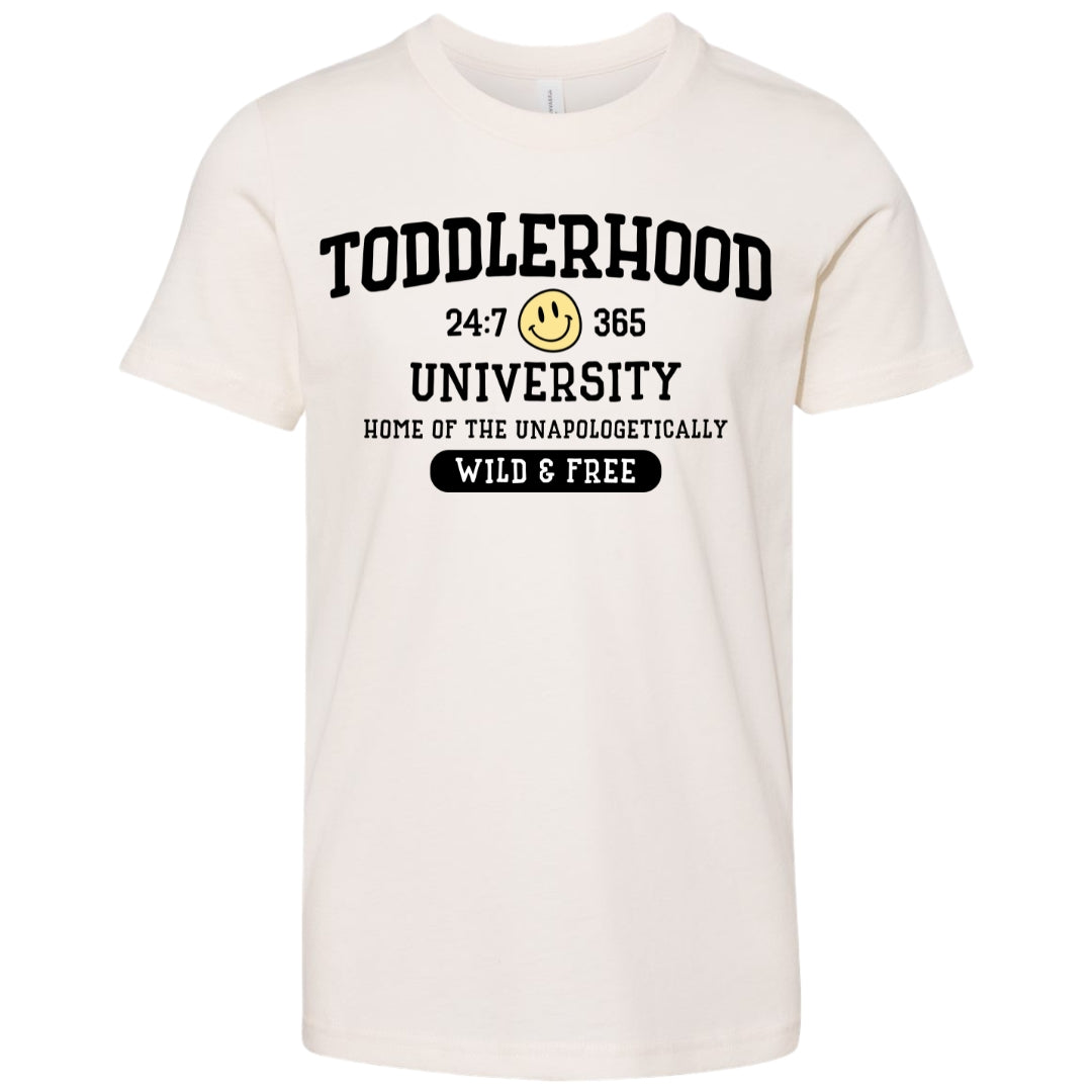 Toddlerhood University Toddler T-Shirt