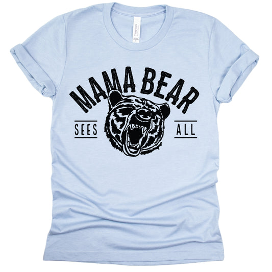 Mama Bear Sees All Adult T-Shirt