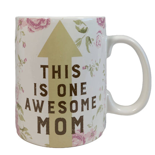 This Is One Awesome Mom Coffee Mug