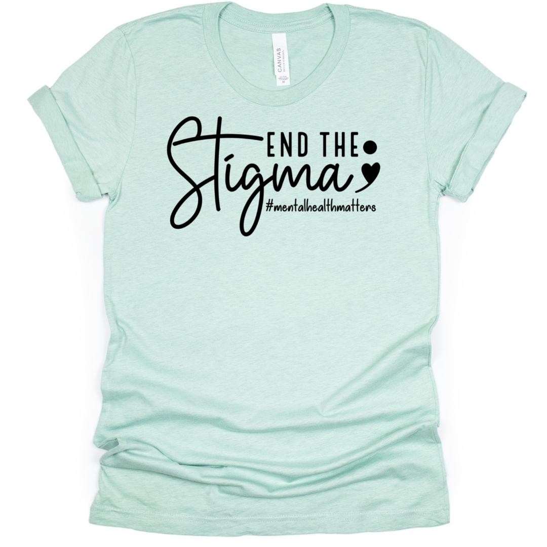 End The Stigma Adult T-Shirt