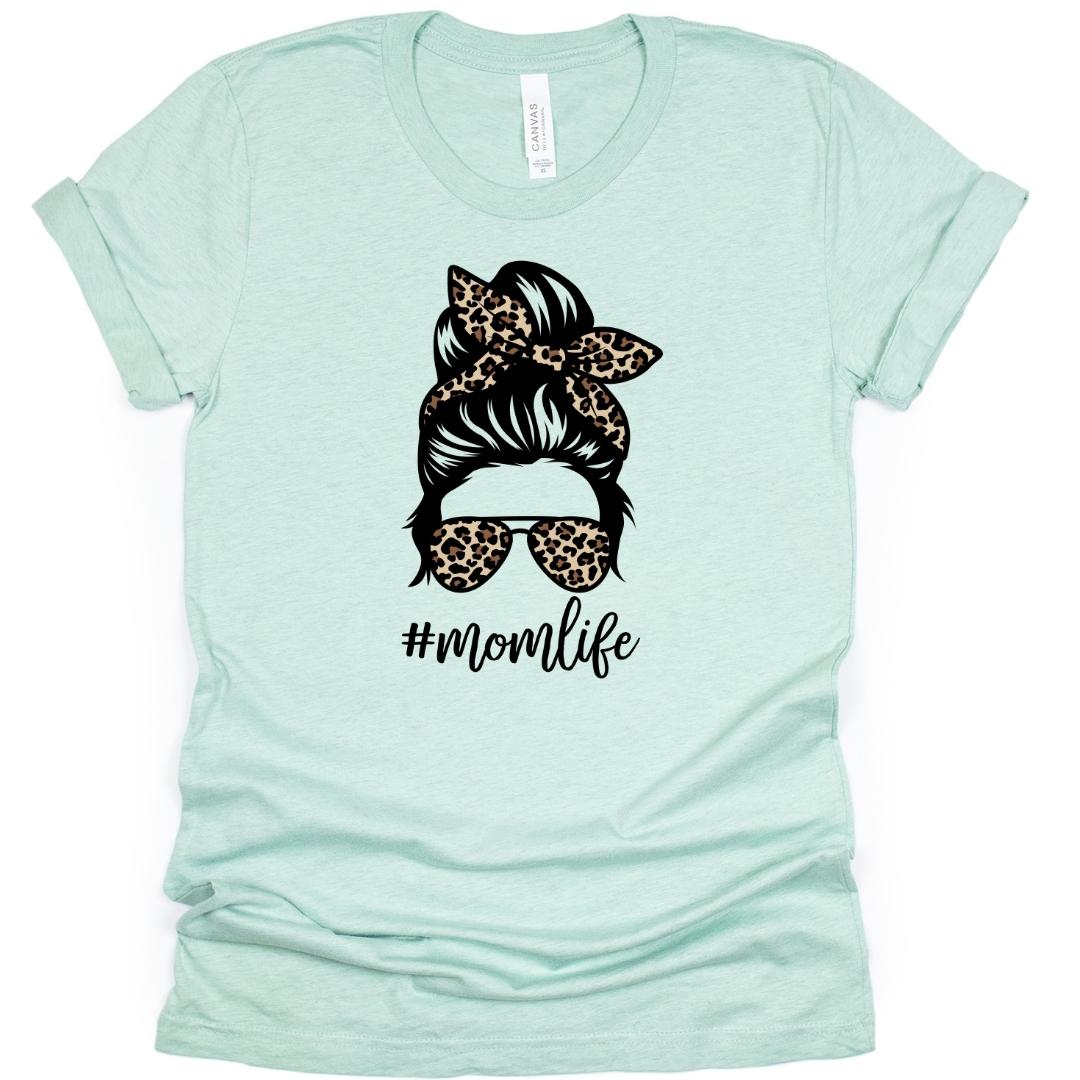 Messy Bun #Momlife T-Shirt