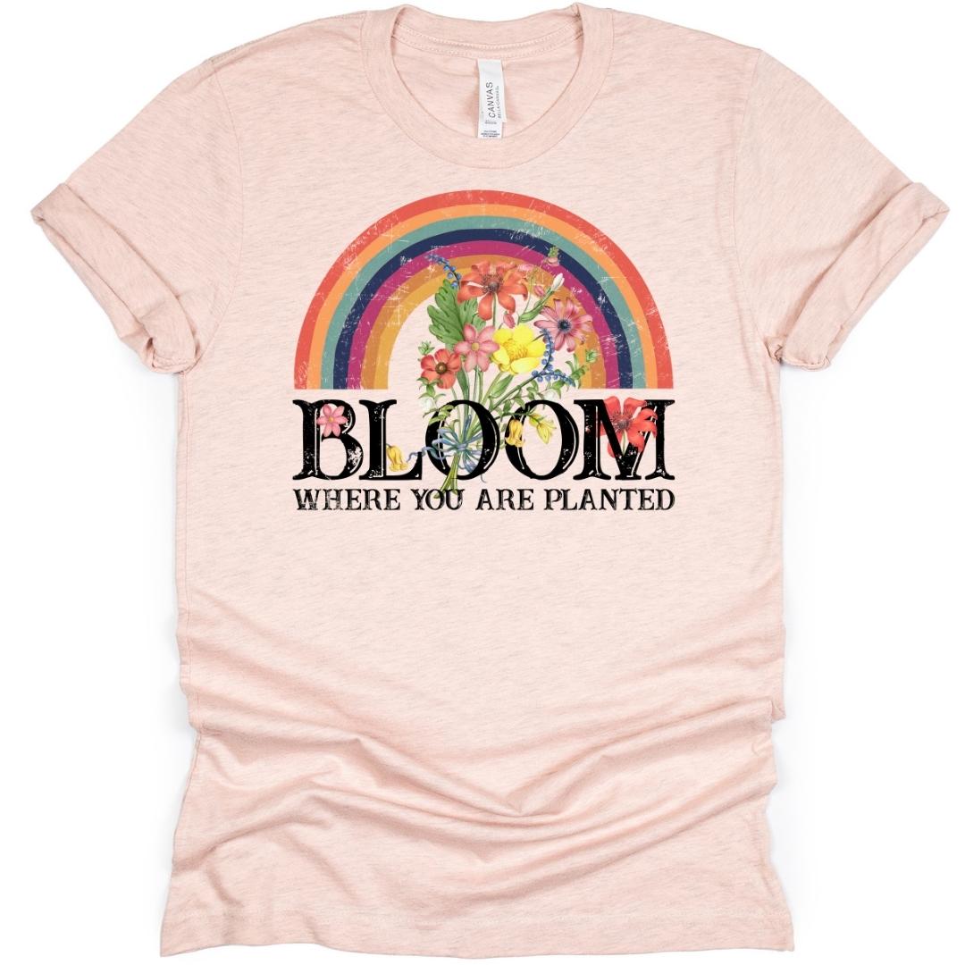 Bloom Where You Are Planted Adult T-Shirt